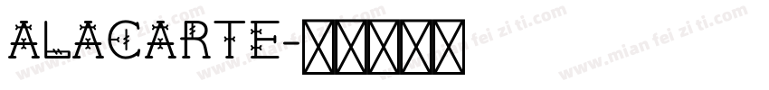 ALACARTE字体转换