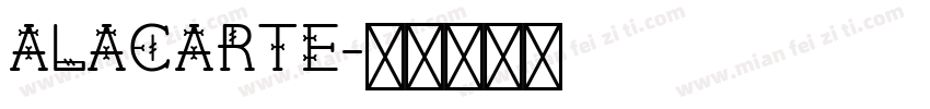 ALACARTE字体转换