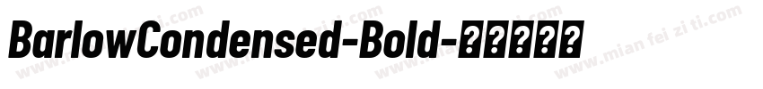 BarlowCondensed-Bold字体转换