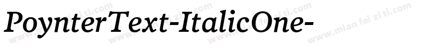 PoynterText-ItalicOne字体转换