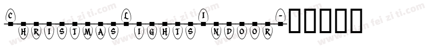 ChristmasLightsIndoor字体转换