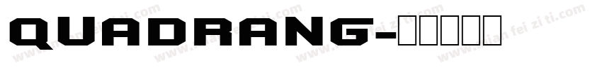QUADRANG字体转换