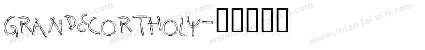 GrandecortHoly字体转换