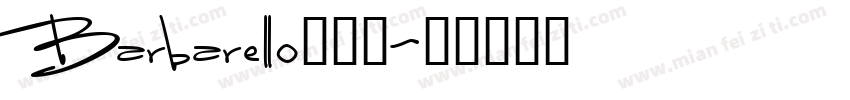 Barbarello转换器字体转换