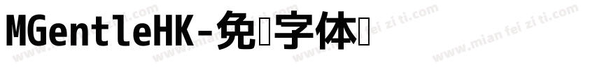 MGentleHK字体转换