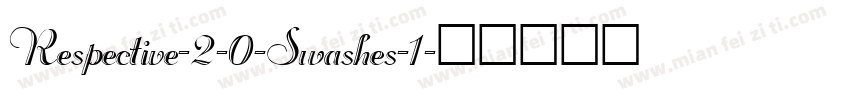 Respective-2-0-Swashes-1字体转换