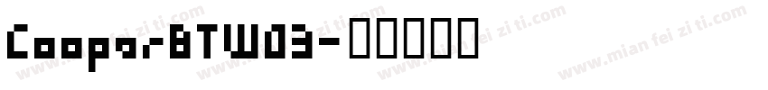 CooperBTW03字体转换