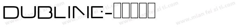 Dubline字体转换