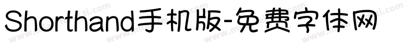 Shorthand手机版字体转换