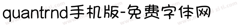 quantrnd手机版字体转换