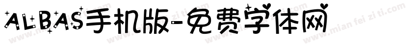 ALBAS手机版字体转换