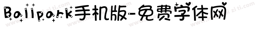 Ballpark手机版字体转换