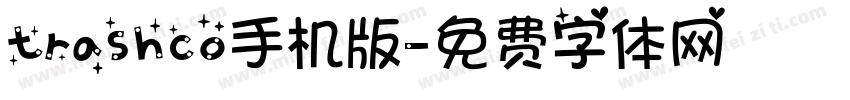 trashco手机版字体转换