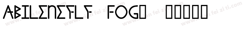 AbileneFLF.fog_字体转换