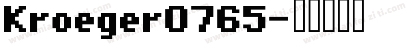 Kroeger0765字体转换