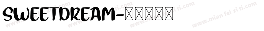 SWEETDREAM字体转换